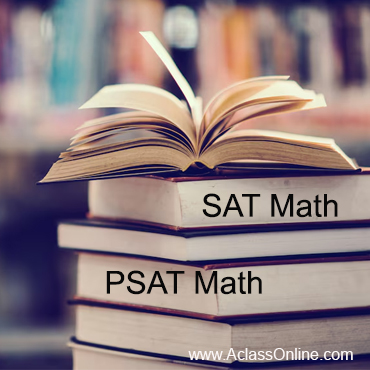 SAT_PSAT_Mathematics__Tuition_AclassOnline_com